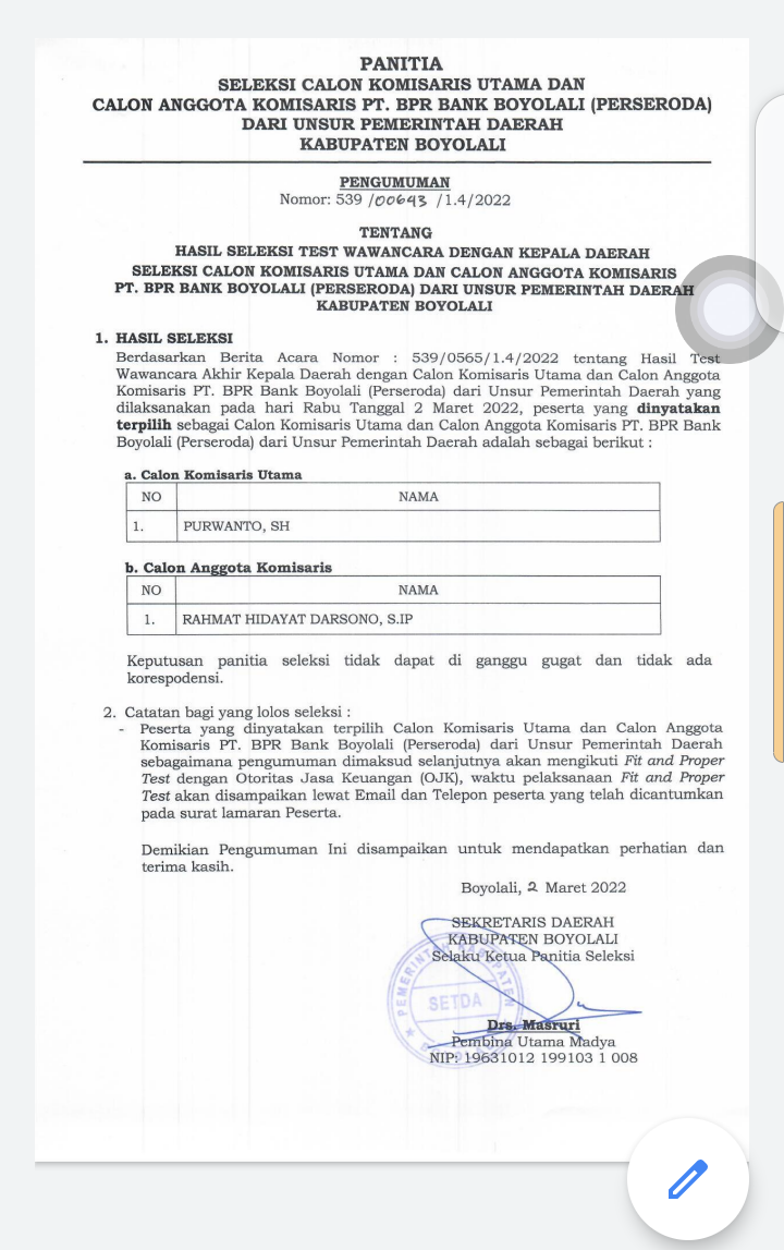 HASIL TEST SELEKSI WAWANCARA DENGAN KEPALA DAERAH SELEKSI CALON KOMISARIS UTAMA DAN CALON ANGGOTA KOMISARIS PT.BPR BANK BOYOLALI DARI UNSUR PEMERINTA