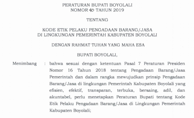 Perbup Boyolali Nomor 40 Tahun 2019 tentang Kode etik Pelaku Pengadaan Barang/Jasa di Lingkungan Pem...